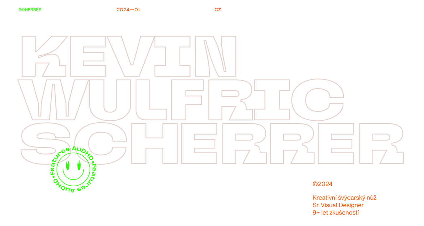 Kevin Wulfric Scherrer — Features AuDHD